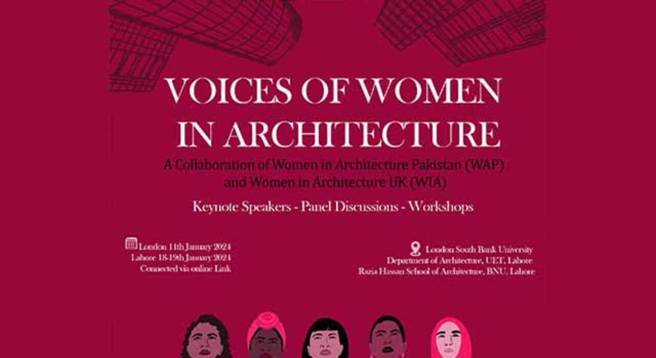 Voices of Women in Architecture events - London and Lahore (11th, 18th and 19th January 2024)